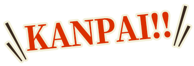KANPAI!!